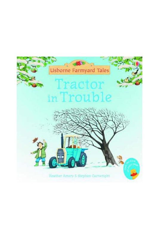 The Usborne Fyt Tractor In Trouble - Welcome Baby