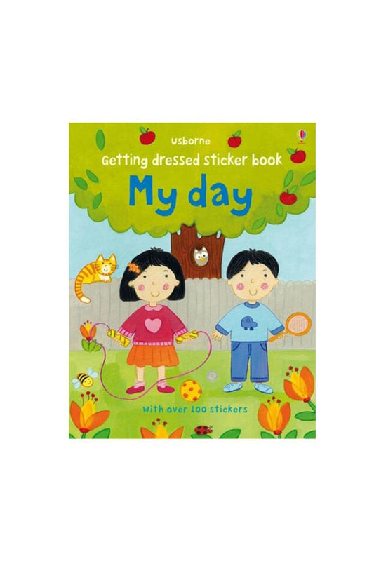 The Usborne Getting Dressed Sticker Book My Day - Welcome Baby