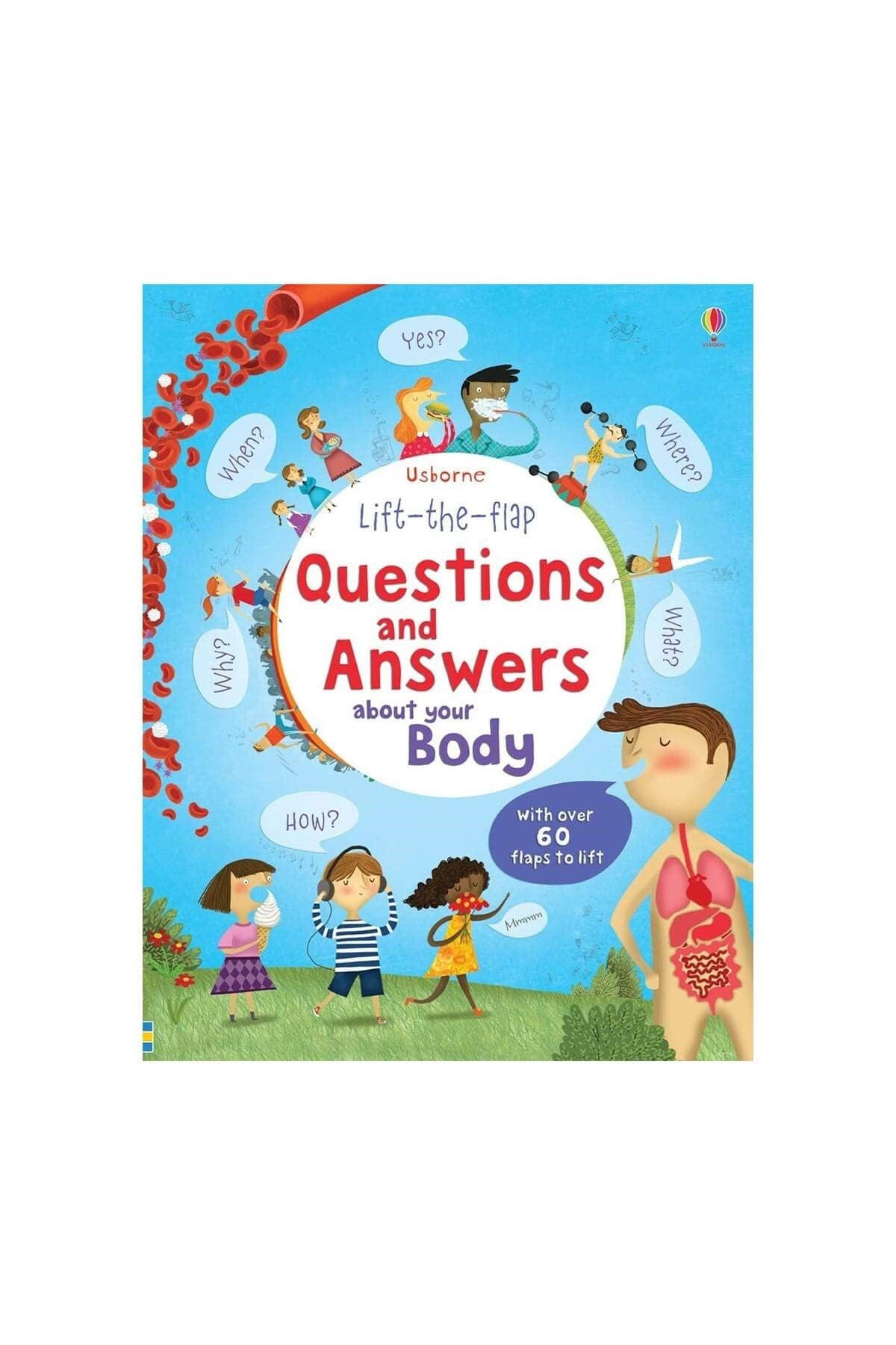 The Usborne Questions & Answers Body