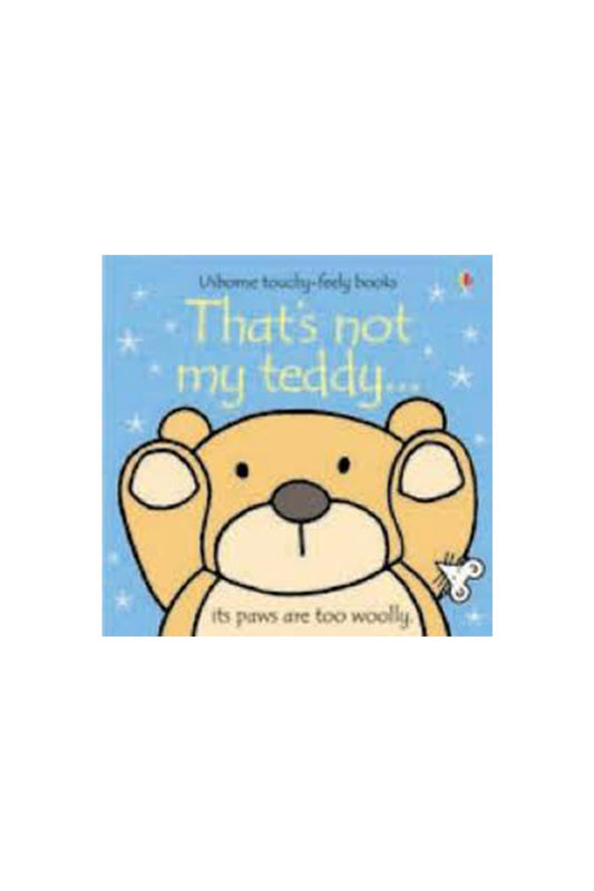 The Usborne Thats Not My Teddy