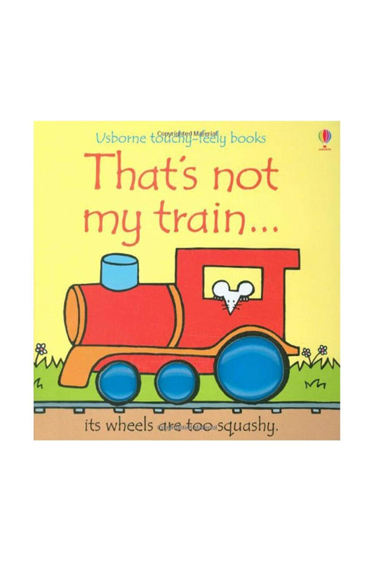 The Usborne Thats Not My Train - Welcome Baby