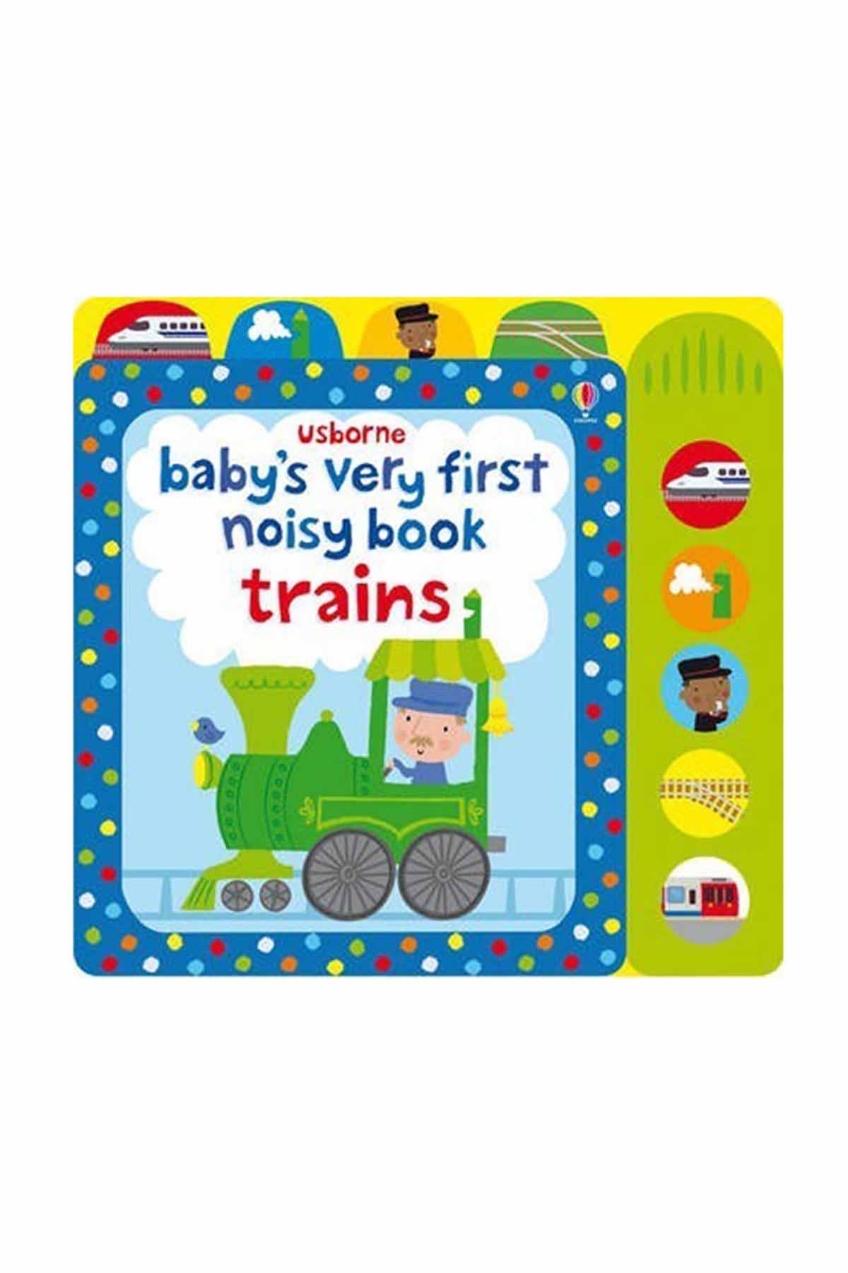The Usborne Bvf Noisy Book Train - Welcome Baby