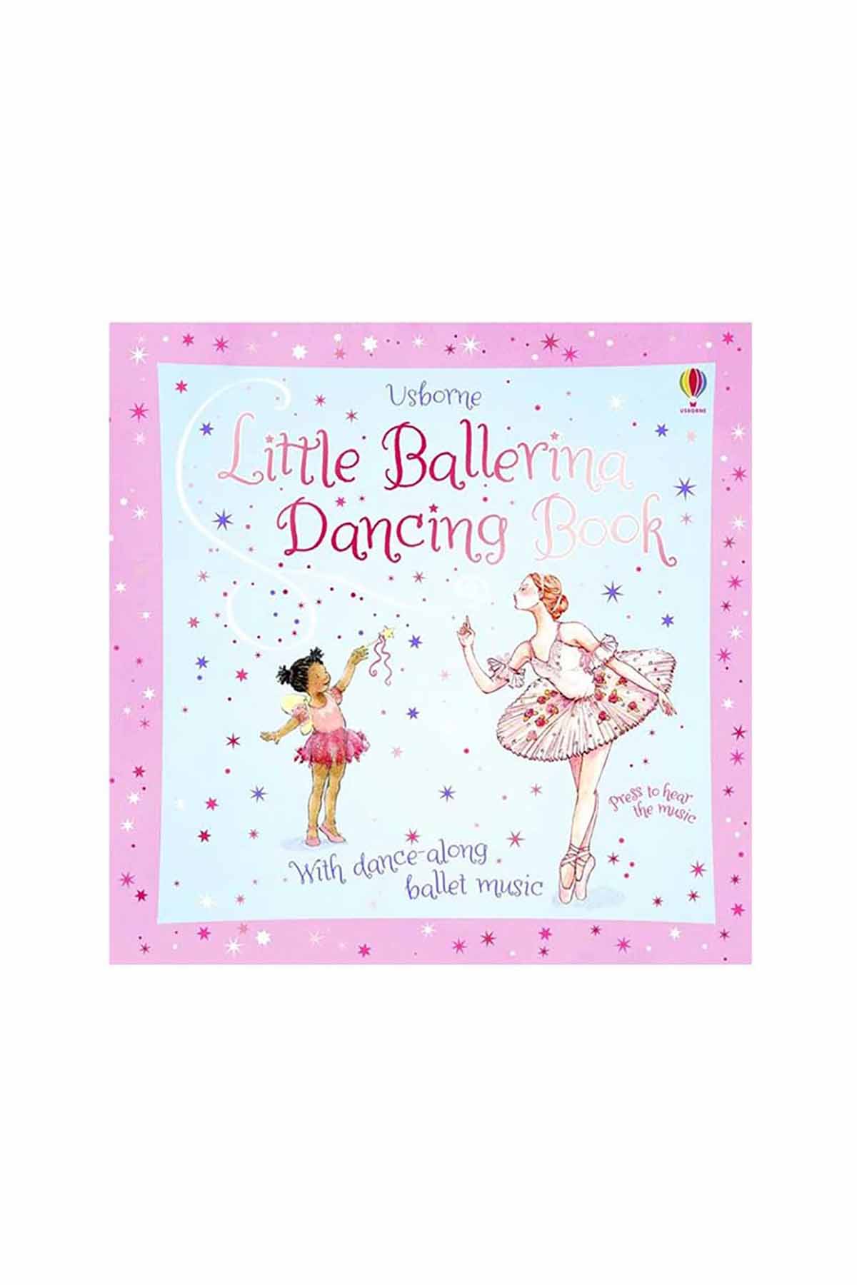 The Usborne USB - Little Ballerina Dancing Book