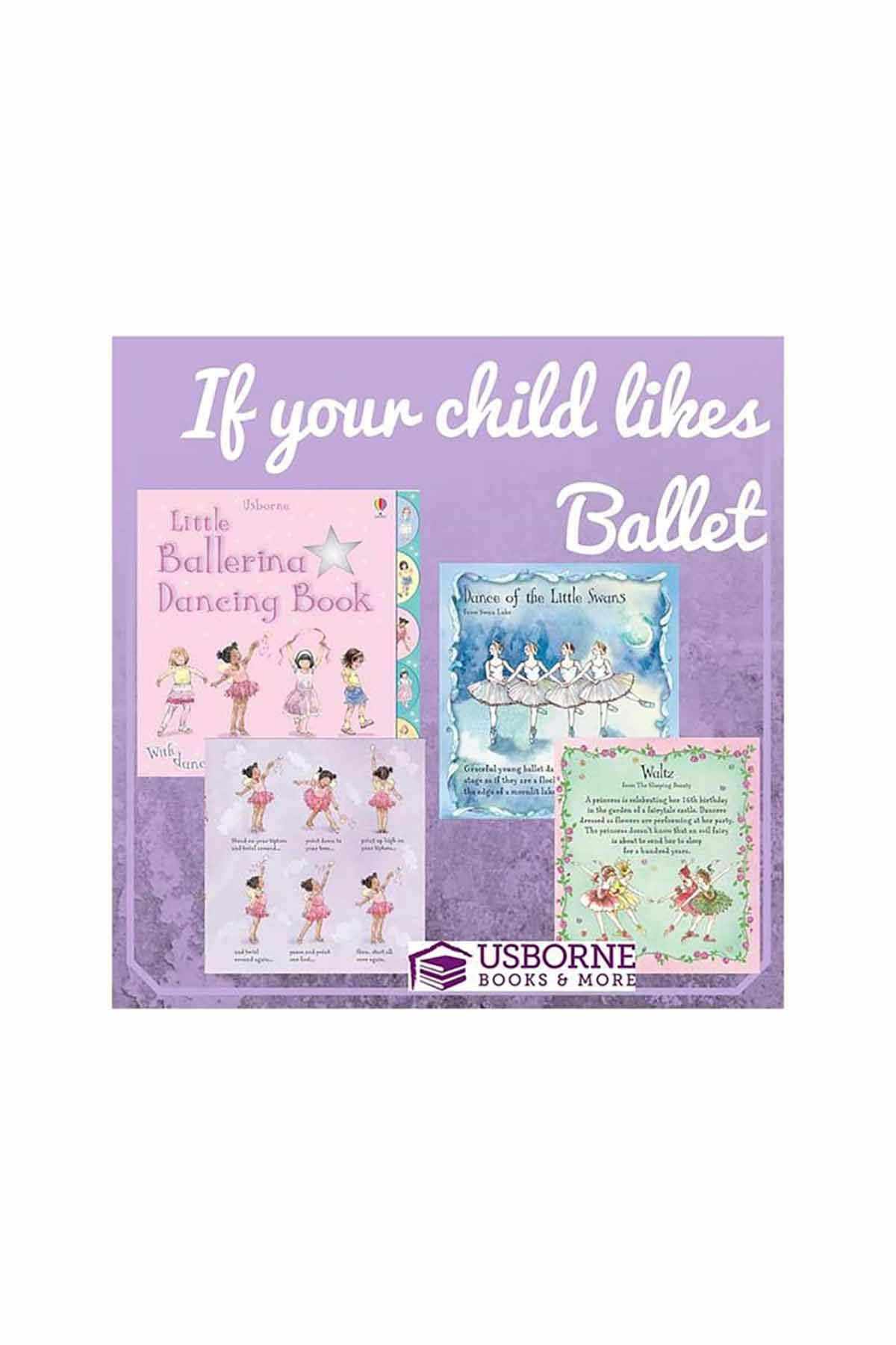 The Usborne Little Ballerina Dancing Book - Welcome Baby