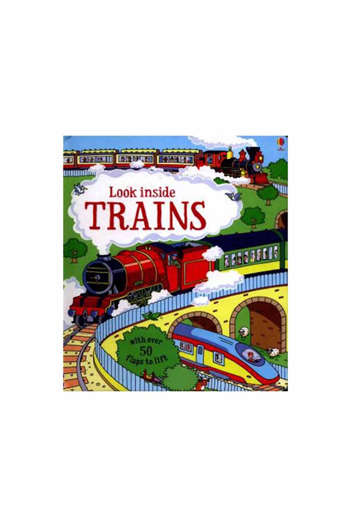 The Usborne  Look Inside Trains