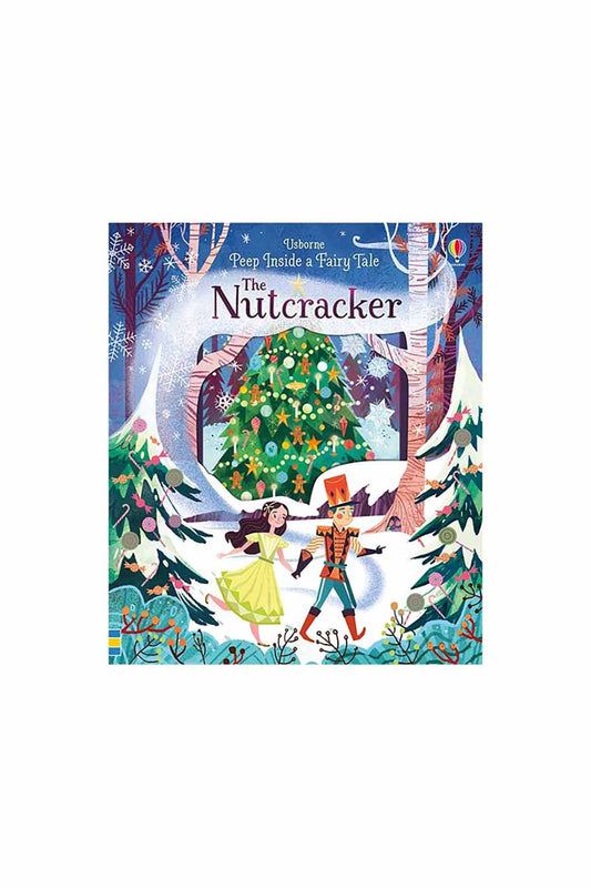 The Usborne  Peep Inside Fairytale The Nutcracker