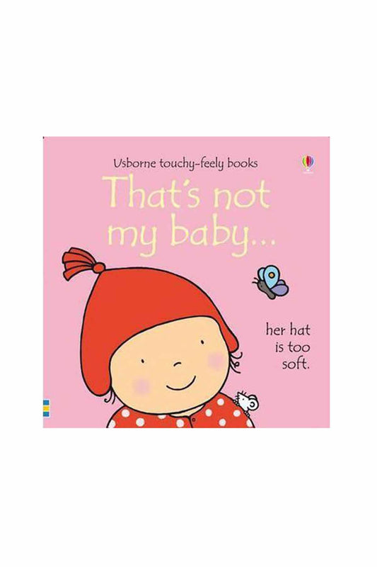 The Usborne  Thats Not My Baby (Girl)