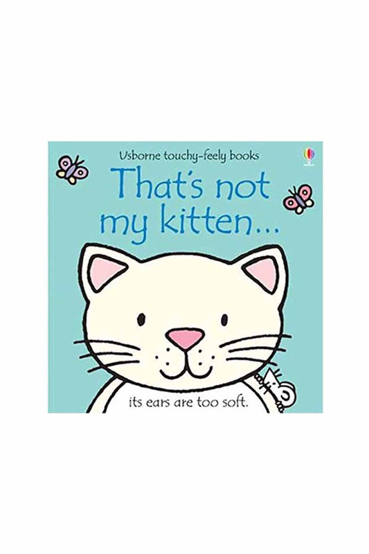 The Usborne Thats Not My Kitten - Welcome Baby