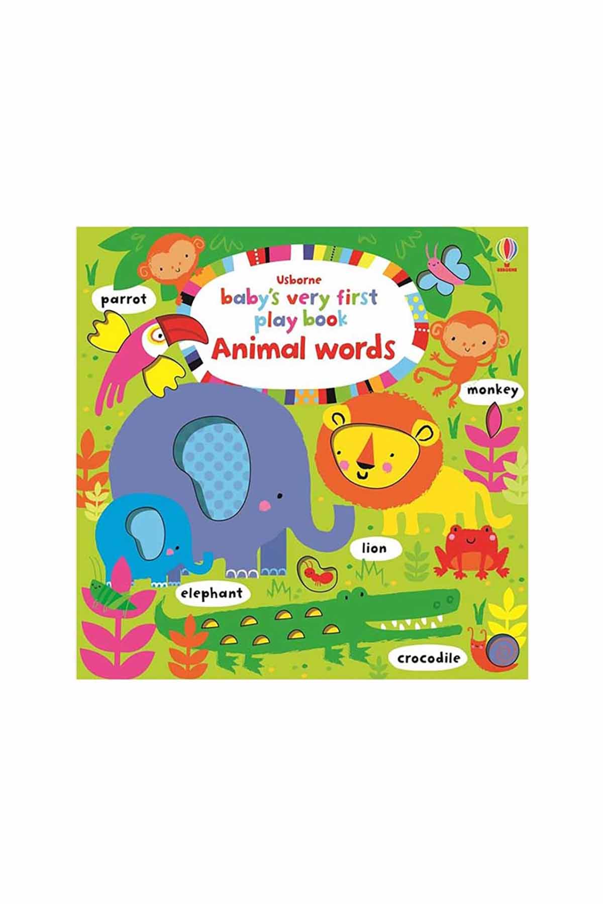 The Usborne USBN- Babys Very First Play Book Animal Words