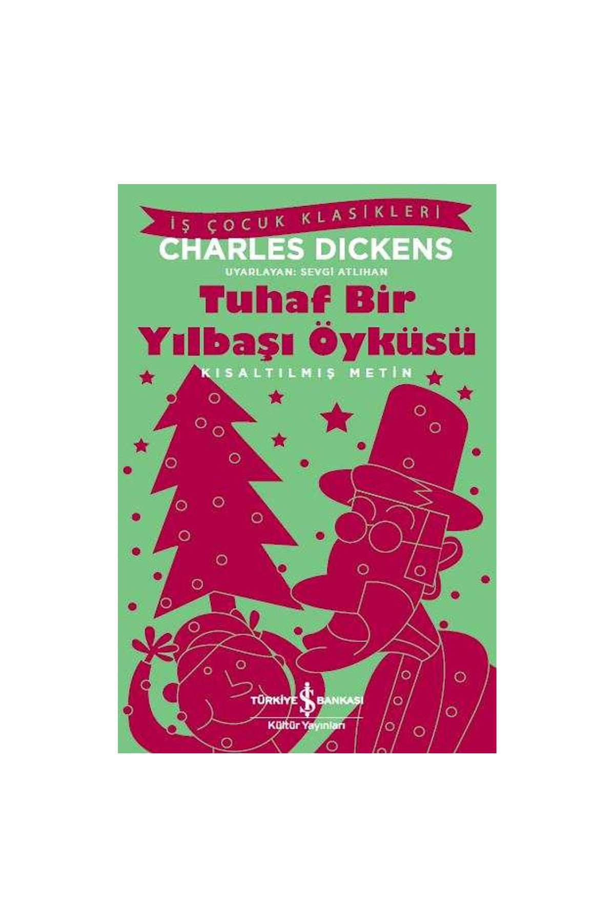 Tuhaf Bir Yılbaşı Öyküsü – Kısaltılmış Metin