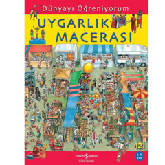 Türkiye İş Bankası Kültür Yayınları Dünyayı Öğreniyorum Uygarlık Macerası