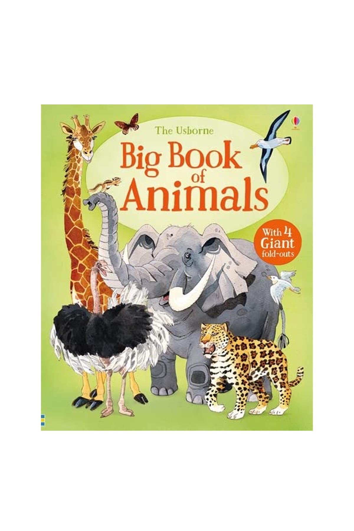 The Usborne  Big Book Of Animals