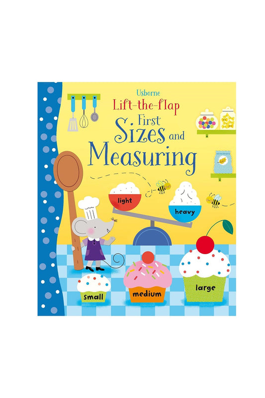 The Usborne Lift The Flap First Sizes And Measuring - Welcome Baby