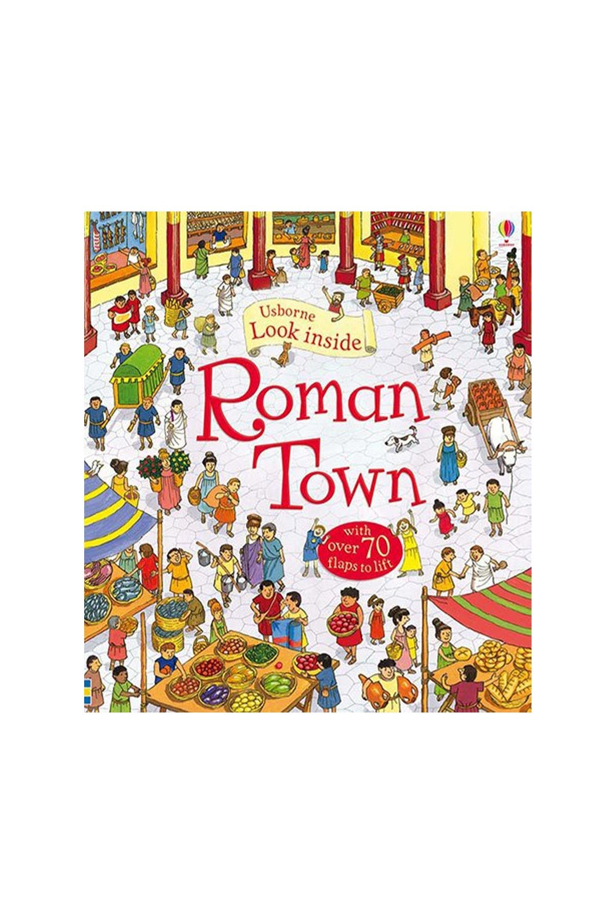 The Usborne  Look Inside A Roman Town