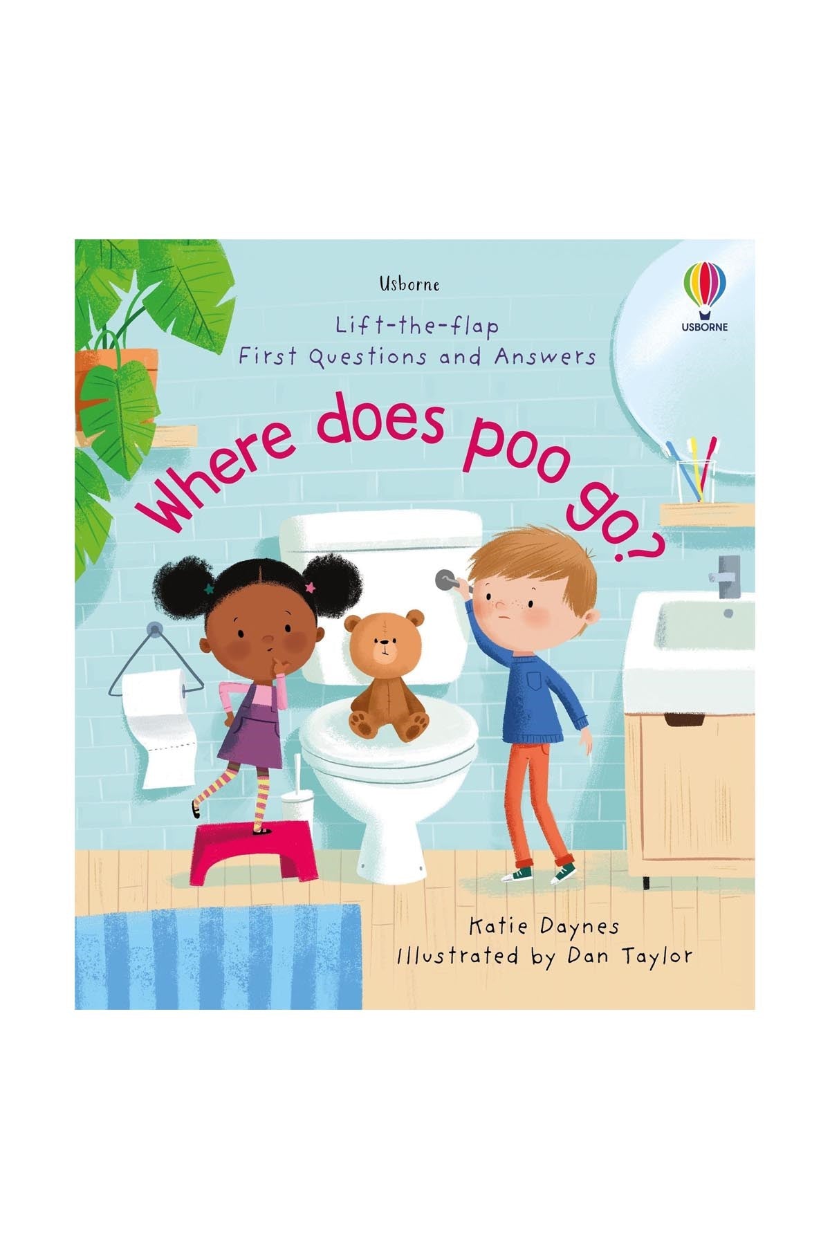 The Usborne Ltf First Q&A Where Does Poo Go? - Welcome Baby
