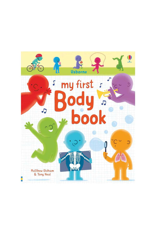 The Usborne  My First Body Book