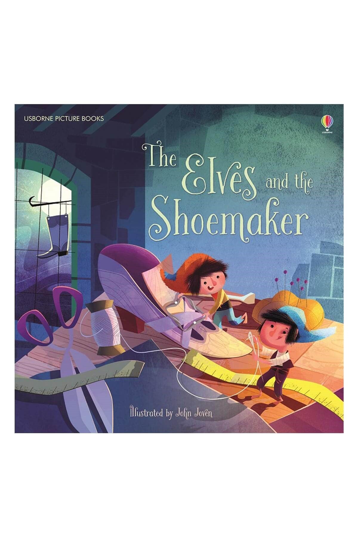 The Usborne Pic Elves And The Shoemaker