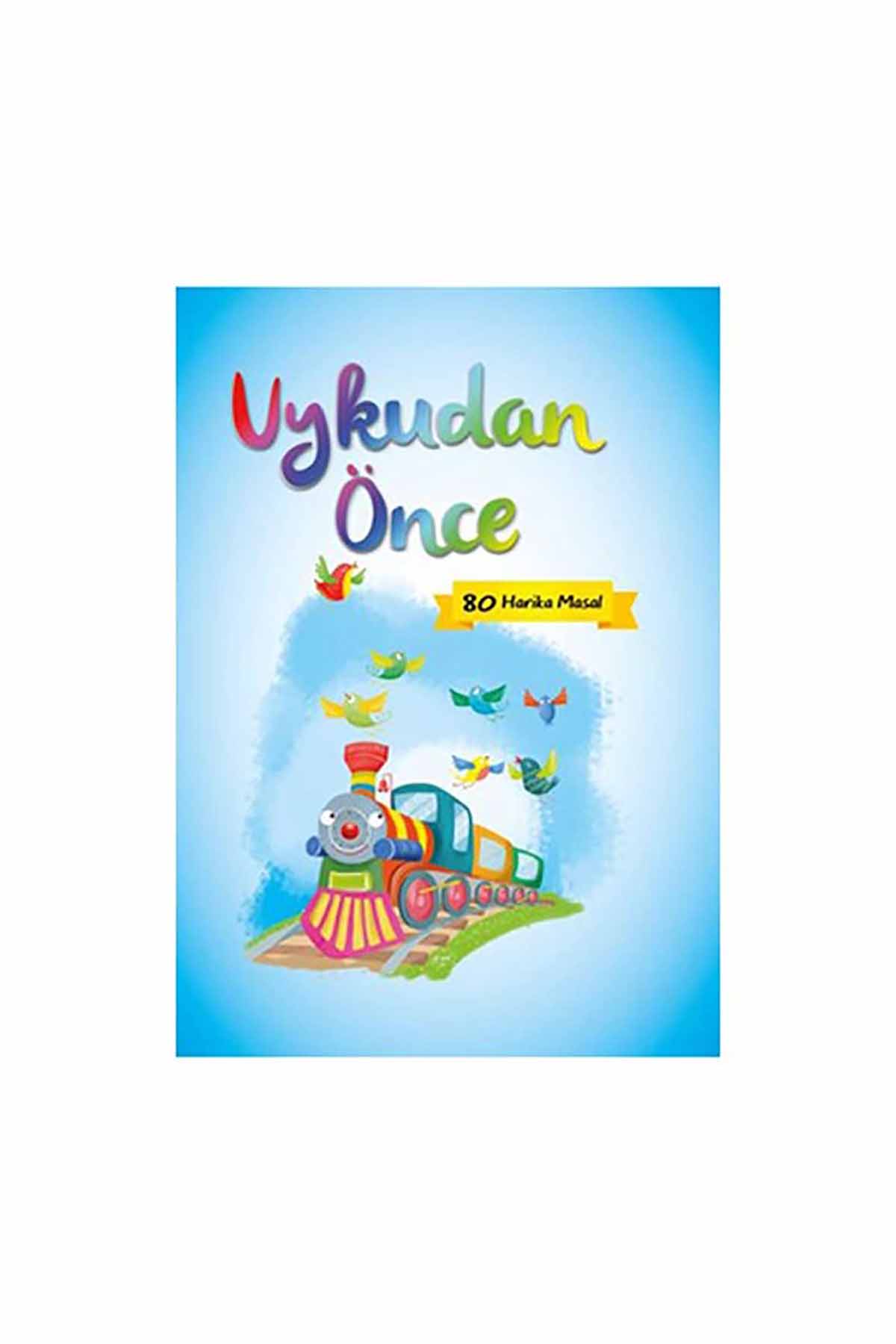 Net Kitap Uykudan Önce 80 Harika Masal Sarı - Welcome Baby