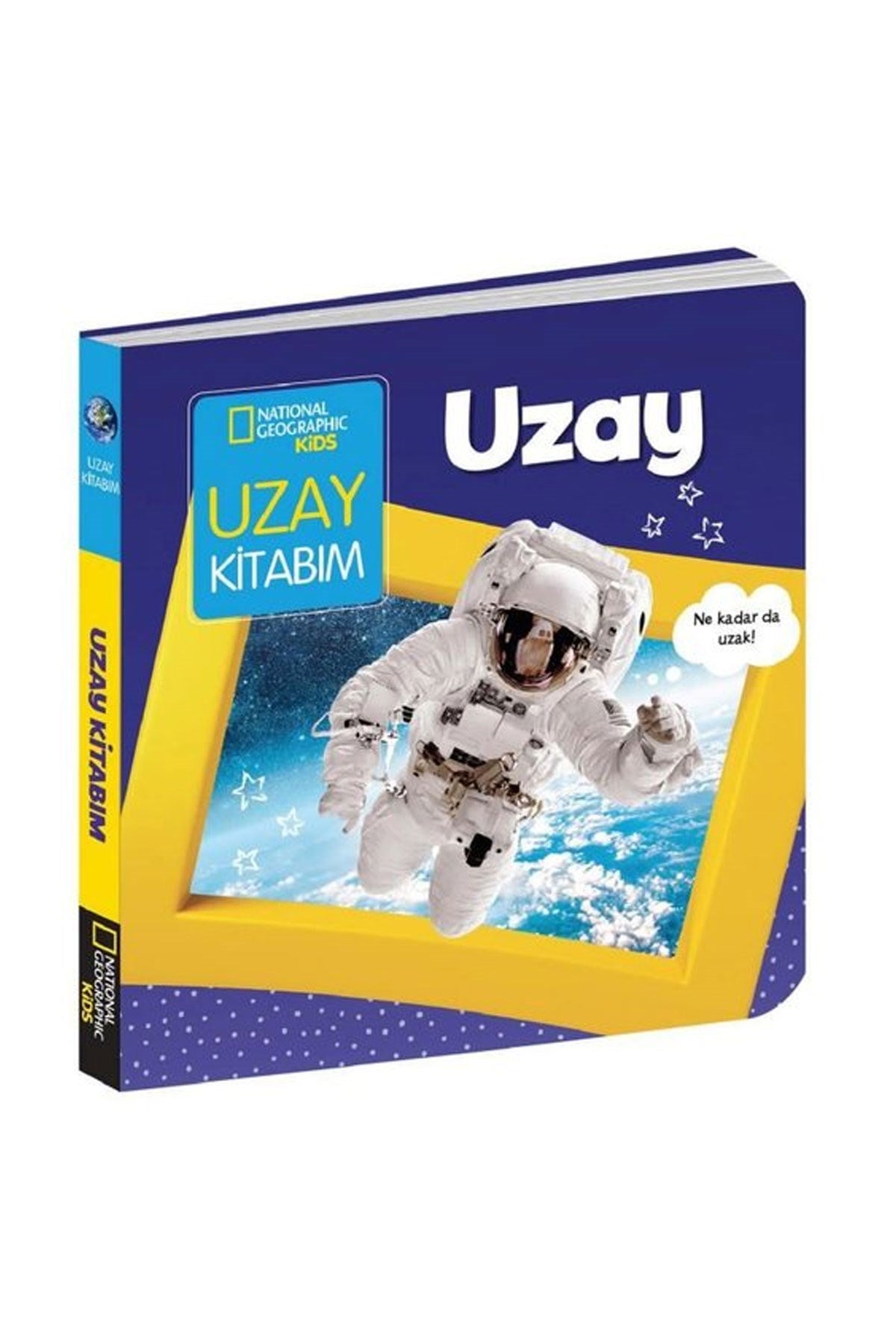 National Geographic Kids Uzay Kitabım Uzay